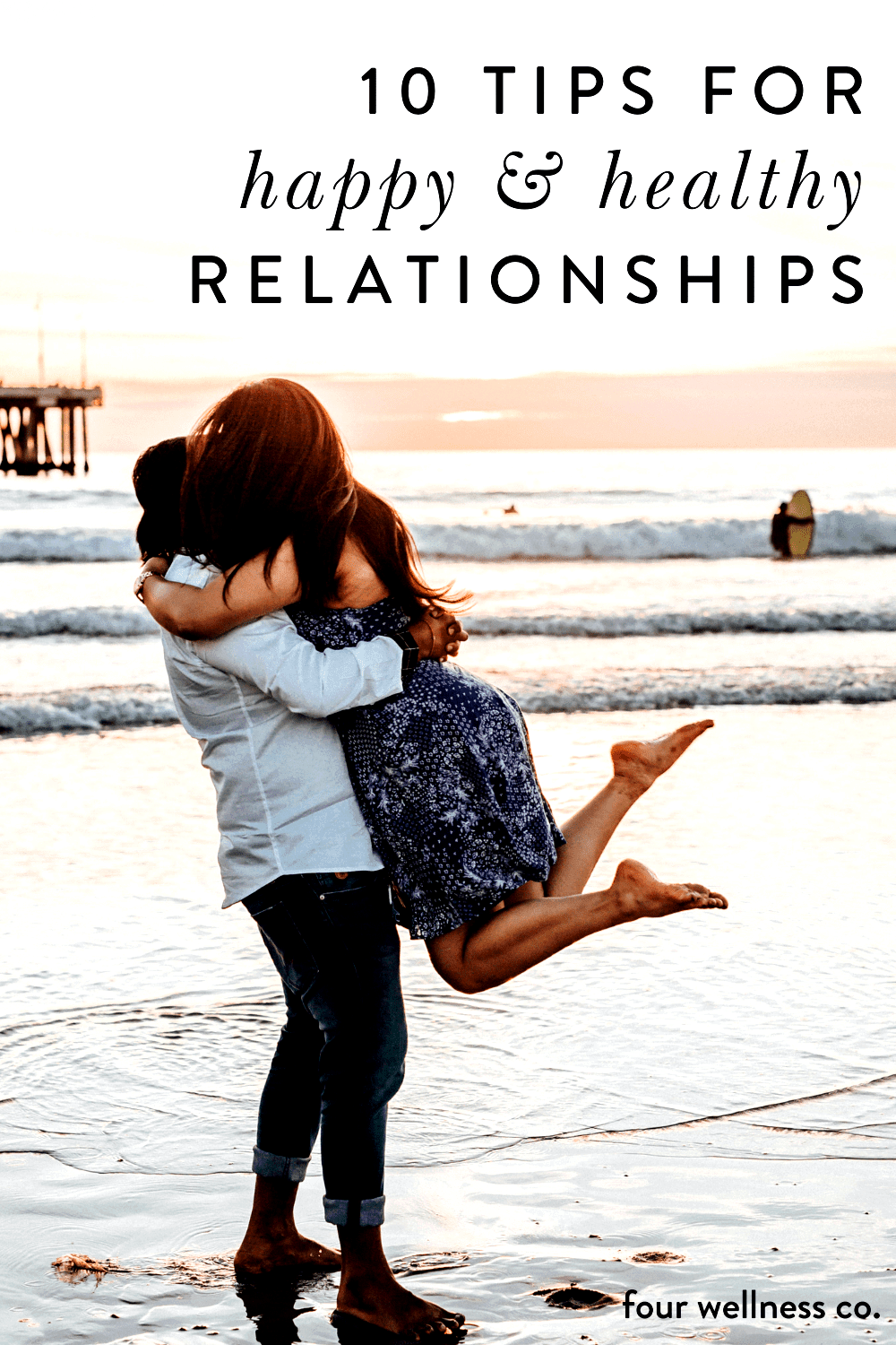 10 Tips for Building Healthy Relationships