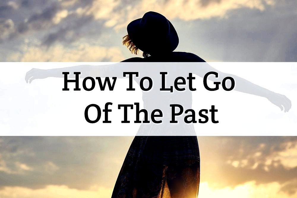 Letting Go of the Past and Embracing the New